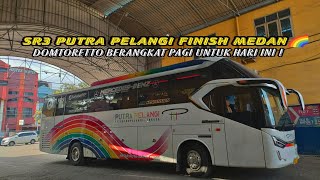 SR3 TERBARU PUTRA PELANGI🌈FINISH DIKOTA MEDAN ! DOMTORETTO JALAN SIANG UNTUK HARI INI ❗