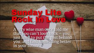 Sunday Lite Rock In Love