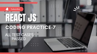 CCBP | React JS | Coding Practice - 7 | All Test Cases Passed