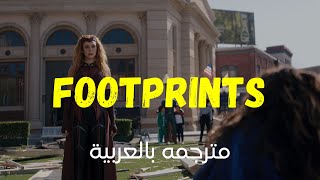 Footprints مترجمه | Arabic subtitles - Sia