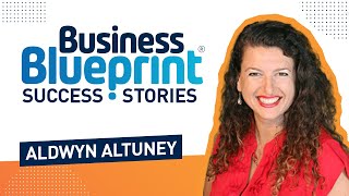 Business Blueprint Success Story - Aldwyn Altuney