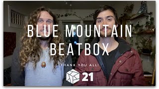 Blue Mountain Beatbox goes to GBB THANKS TO YOU!