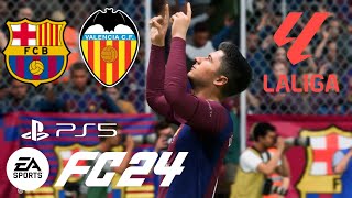 ［FC24］Jugando Liga Española Barcelona vs Valencia Gameplay sin comentarios