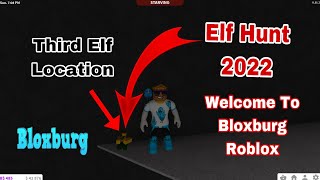 The Third Bloxburg Elf Location! (Welcome To Bloxburg Elf Hunt 2022) (Roblox)