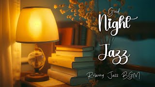 Late Night Sleep Jazz with Tender Piano Music to Deep Relaxtion, Sleep, Stress Relief...