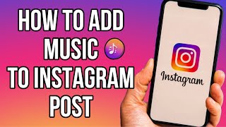 How to add music to Instagram post - Easy Tutorial