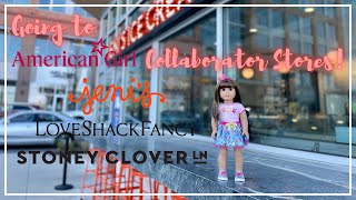 Going To American Girl Collaborator Stores!!