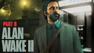 Rewriting the Oceanview Hotel - ALAN WAKE 2 - Part 8 [PC, RT ON, 1440p]