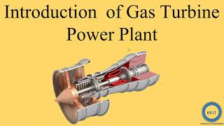 Introduction  of Gas Turbine Power Plant