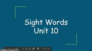 Sight Words Unit 10