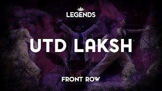 UTD Laksh | 2024 LEGENDS | Front Row | @ASHWINXSURESH Productions