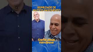 Mattos Nascimento e sua Humildade levando a palavra do Senhor #crente #cantor