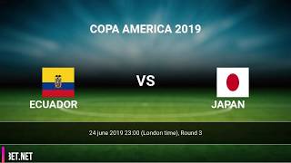 Ecuador Vs Japan 25/Jun  06:00 WIB [Copa America 2019]