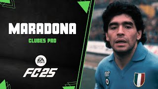 EA FC 25 | Cómo hacer a MARADONA en CLUBES PRO ✅