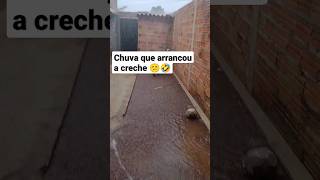 Chuva foi forte demais 🤣🤣#shorts #viral #construção