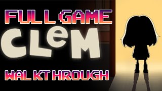 CLeM | Full Game - Complete Gameplay Walkthrough | No Comment