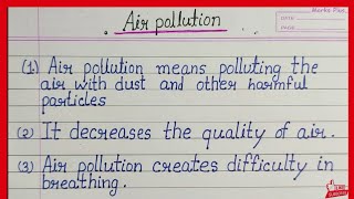 10 Lines Essay On Air Pollution In English ||Air Pollution Essay In English ||