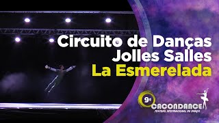 9º CaconDance - Circuito de Danças Jolles Salles - La Esmerelada