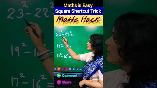 Square Short Trick 🔥 Maths Hack| Maths Tricks for Fast Calculation #ytshorts #shorts #reels #trend