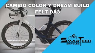 Cambio de color y dream build bicicleta FELT DA3