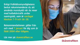 Skånetrafiken - Munskydd under rusningstid