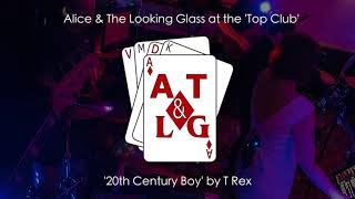 '20th Century Boy' cover by Alice & The Looking Glass