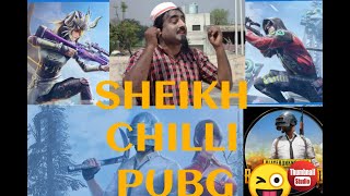 Pubg mobile | funny video | vines videos | Sheikh Chilli video  pubglive