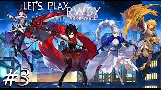 RWBY Arrowfell [Xbox Series X] - Part 3 Finale