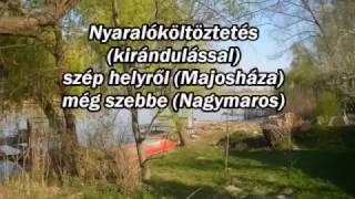 Költöztetés Majosházáról - Nagymarosra