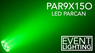 Event Lighting - Introduction to the PAR9X15O