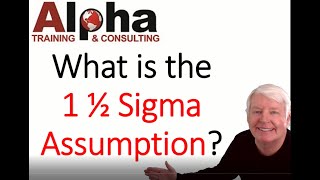 What is the 1 1/2 Shift Assumption (ASQ Certification preparation online training - Alpha)