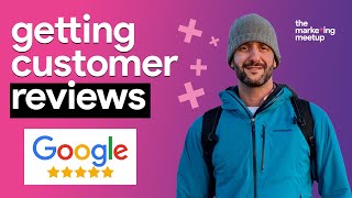 How to get more customer reviews