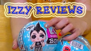 Izzy Review's - L.O.L Surprise BOYS!!