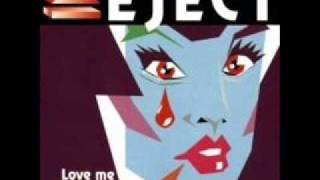 Eject - Love Me Inside Out (Extended Dance Mix) (1995)