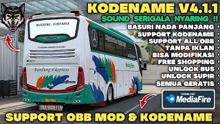 UPDATE‼️ KODENAME BUSSID V4.1.1 TERBARU SOUND SERIGALA SUPER NYARING - SUPPORT ALL OBB