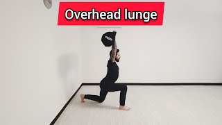 OVERHEAD LUNGE