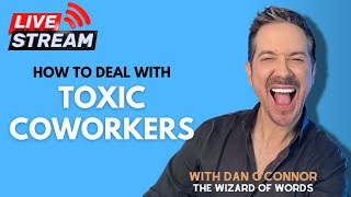 🌟 5 Genius Ways to Crush Toxic Coworkers & Win at Work 🌟 LIVE