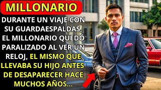 DURANTE UN VIAJE CON SU SEGURIDAD, EL MILLONARIO QUEDÓ PARALIZADO AL VER SU RELOJ, EL MISMO QUE...