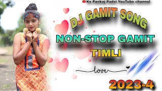 NON-STOP TIMLI 2023 (Desi Song 💖) New Gamit DJ TIMLI SONG 🎹🎶