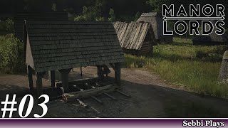 Manor Lords - #03 - Producing Planks