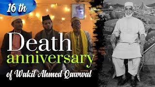 Reminiscing TIME | 16th Death Anniversary of WAKIL AHMED QAWWAL