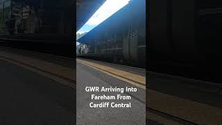 GWR Arriving Into Fareham From Cardiff Central