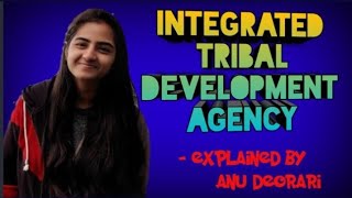 Integrated Tribal Development Agency (ITDA) || Tribal Sub Plan (TSP) || Explained By Anu Deorari