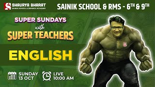 Super Sunday With Super Teachers - Eng for Class 6th & 9th RMS & Sainik School by Harshwardhan Sir