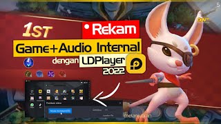 Cara Rekam Game Android + Audio Internal dengan LDPlayer - Emulator Android Ringan Terbaik!