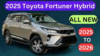 2025 Toyota Fortuner Hybrid Revealed: Experience Unmatched Power and Efficiency!