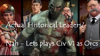 Civilization 6 : Playing with Elder Scrolls mod as Orcs