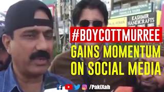 Murree : #BoycottMurree gains momentum on Social Media | PakiXah