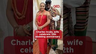 Charles Inojie, wife celebrate 12th wedding anniversary