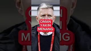 OMAN YAKIN MENANG #oman #malaysia #worldcup2026 #asiacup #shorts